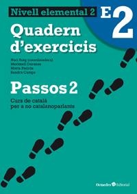 PASSOS 2 NIVELL ELEMENTAL QUADERN 2 NOVA ED. | 9788499212050 | ROIG MARTÍNEZ, NÚRIA/DARANAS VIÑOLAS, MERITXELL/PADRÓS COLL, MARTA/CAMPS FERNÁNDEZ, SANDRA | Llibreria Drac - Llibreria d'Olot | Comprar llibres en català i castellà online