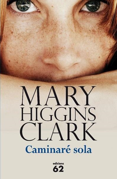 CAMINARE SOLA | 9788429768572 | HIGGINS CLARK, MARY | Llibreria Drac - Llibreria d'Olot | Comprar llibres en català i castellà online