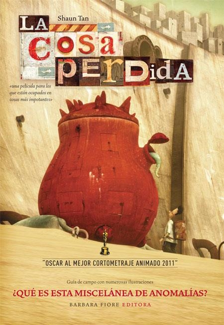 COSA PERDIDA, LA (LIBRO + DVD) | 9788415208068 | TAN, SHAUN | Llibreria Drac - Llibreria d'Olot | Comprar llibres en català i castellà online