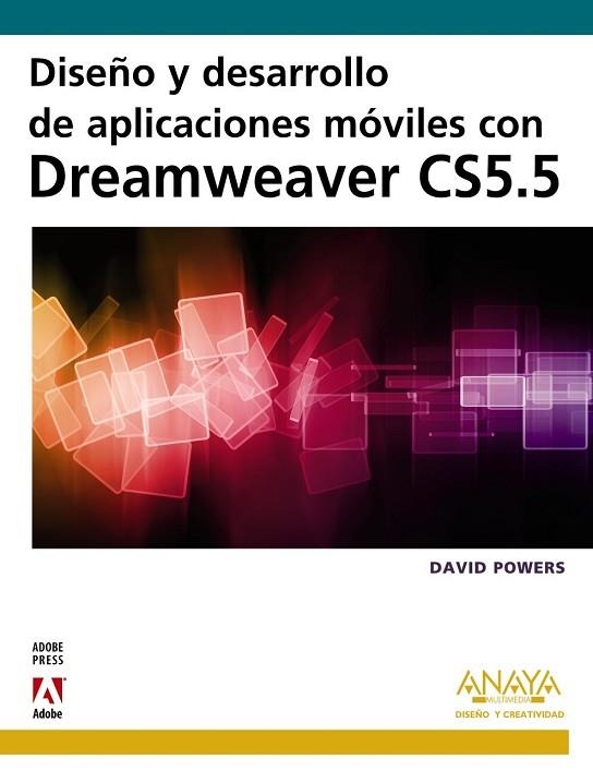 DISEÑO Y DESARROLLO DE APLICACIONES MOVILES CON DREAMWEAVER | 9788441530317 | POWERS, DAVID | Llibreria Drac - Llibreria d'Olot | Comprar llibres en català i castellà online