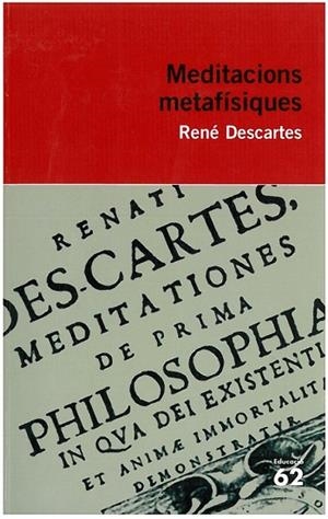 MEDITACIONS METAFISIQUES | 9788415192312 | DESCARTES, RENE | Llibreria Drac - Llibreria d'Olot | Comprar llibres en català i castellà online