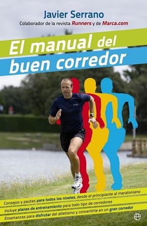 MANUAL DEL BUEN CORREDOR, EL | 9788499703442 | SERRANO, JAVIER | Llibreria Drac - Llibreria d'Olot | Comprar llibres en català i castellà online