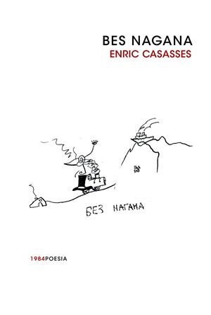 BES NAGANA | 9788492440627 | CASASSES, ENRIC | Llibreria Drac - Llibreria d'Olot | Comprar llibres en català i castellà online