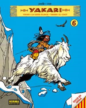 YAKARI 6 (YAKARI I LA CABRA BLANCA  + YAKARI I EL COIOT) | 9788467904482 | DERIB ; JOB | Llibreria Drac - Librería de Olot | Comprar libros en catalán y castellano online