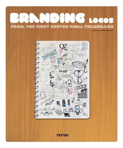 BRANDING LOGOS | 9788415223092 | AA.VV. | Llibreria Drac - Llibreria d'Olot | Comprar llibres en català i castellà online