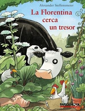 FLORENTINA CERCA UN TRESOR, LA | 9788448926991 | STEFFENSMEIER, ALEXANDER | Llibreria Drac - Llibreria d'Olot | Comprar llibres en català i castellà online