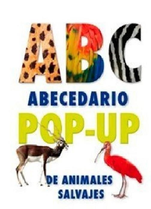 ABECEDARIO POP UP DE ANIMALES SALVAJES | 9788479427214 | 0 | Llibreria Drac - Llibreria d'Olot | Comprar llibres en català i castellà online