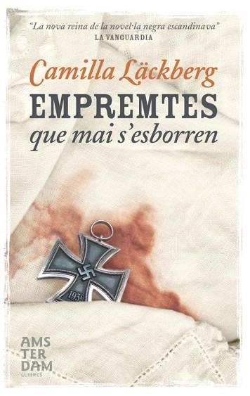 EMPREMTES QUE MAI S'ESBORREN | 9788492941483 | LACKBERG, CAMILLA | Llibreria Drac - Llibreria d'Olot | Comprar llibres en català i castellà online