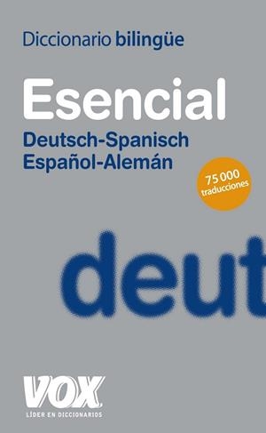 DICCIONARIO ESENCIAL ALEMAN-ESPAÑOL/DEUTSCH-SPANISCH | 9788499740034 | VV.AA. | Llibreria Drac - Llibreria d'Olot | Comprar llibres en català i castellà online