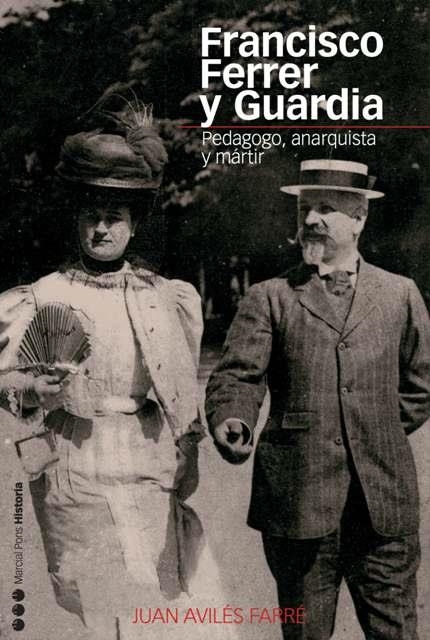 FRANCISCO FERRER Y GUARDIA | 9788496467194 | AVILES, JUAN | Llibreria Drac - Llibreria d'Olot | Comprar llibres en català i castellà online