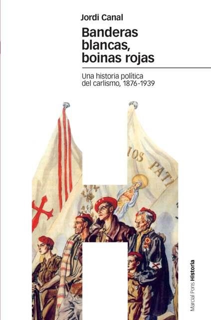 BANDERAS BLANCAS, BOINAS ROJAS: UNA HISTORIA POLITICA DEL CA | 9788496467347 | Llibreria Drac - Llibreria d'Olot | Comprar llibres en català i castellà online