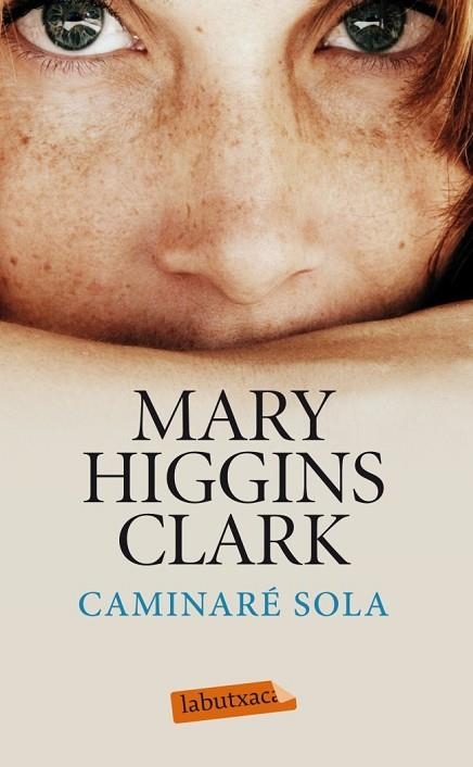 CAMINARE SOLA | 9788499306247 | HIGGINS CLARK, MARY | Llibreria Drac - Llibreria d'Olot | Comprar llibres en català i castellà online