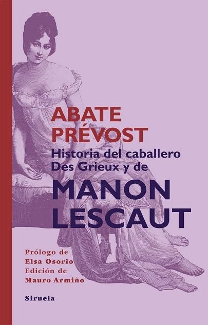 HISTORIA DEL CABALLERO DES GRIEUX Y DE MANON LESCAUT | 9788498419856 | PRÉVOST, ANTOINE FRANÇOIS [ABATE] | Llibreria Drac - Llibreria d'Olot | Comprar llibres en català i castellà online