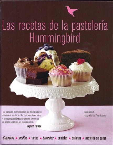 RECETAS DE LA PASTELERIA HUMMINGBIRD, LAS | 9788415053170 | MALOUF, TAREK | Llibreria Drac - Llibreria d'Olot | Comprar llibres en català i castellà online