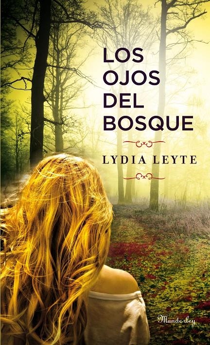 OJOS DEL BOSQUE, LOS | 9788483654897 | LEYTE, LYDIA | Llibreria Drac - Llibreria d'Olot | Comprar llibres en català i castellà online