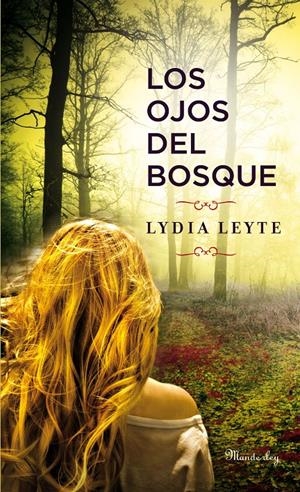 OJOS DEL BOSQUE, LOS | 9788483654897 | LEYTE, LYDIA | Llibreria Drac - Llibreria d'Olot | Comprar llibres en català i castellà online