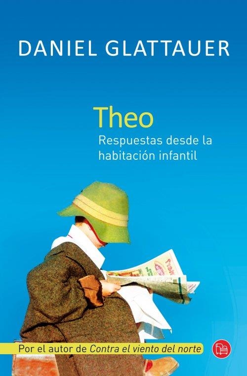 THEO | 9788466326629 | GLATTAUER, DANIEL | Llibreria Drac - Librería de Olot | Comprar libros en catalán y castellano online