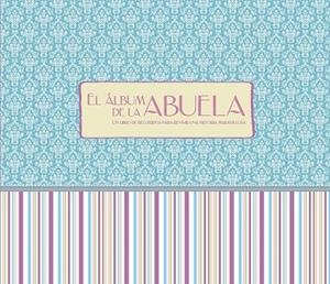 ALBUM DE LA ABUELA, EL | 9788421688885 | VV.AA. | Llibreria Drac - Llibreria d'Olot | Comprar llibres en català i castellà online