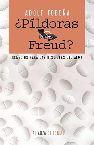 PÍLDORAS O FREUD | 9788420610061 | TOBEÑA, ADOLF | Llibreria Drac - Llibreria d'Olot | Comprar llibres en català i castellà online