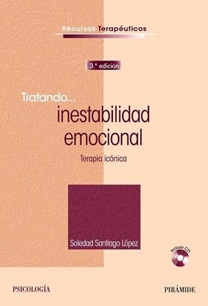 TRATANDO INESTABILIDAD EMOCIONAL | 9788436828252 | SANTIAGO, SOLEDAD | Llibreria Drac - Llibreria d'Olot | Comprar llibres en català i castellà online