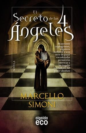 SECRETO DE LOS 4 ÁNGELES, EL | 9788498778625 | SIMONI, MARCELLO | Llibreria Drac - Llibreria d'Olot | Comprar llibres en català i castellà online