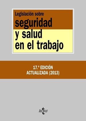 LEGISLACIÓN SOBRE SEGURIDAD Y SALUD EN EL TRABAJO | 9788430953653 | EDITORIAL TECNOS | Llibreria Drac - Llibreria d'Olot | Comprar llibres en català i castellà online