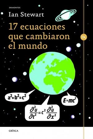 17 ECUACIONES QUE CAMBIARON EL MUNDO | 9788498925173 | STEWART, IAN | Llibreria Drac - Librería de Olot | Comprar libros en catalán y castellano online