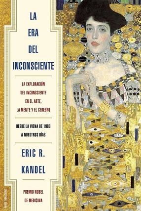 ERA DEL INCONSCIENTE, LA | 9788449328282 | KANDEL, ERIC R | Llibreria Drac - Llibreria d'Olot | Comprar llibres en català i castellà online