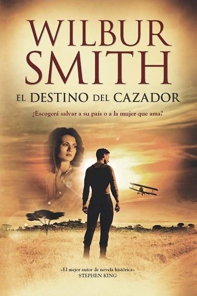 DESTINO DEL CAZADOR, EL | 9788415355526 | SMITH, WILBUR | Llibreria Drac - Llibreria d'Olot | Comprar llibres en català i castellà online