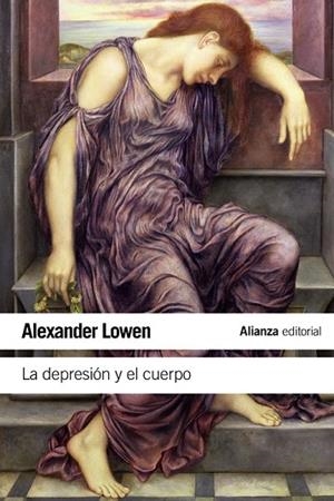 DEPRESION Y EL CUERPO, LA | 9788420611617 | LOWEN, ALEXANDER | Llibreria Drac - Llibreria d'Olot | Comprar llibres en català i castellà online