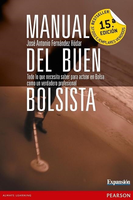 MANUAL DEL BUEN BOLSISTA | 9788420534510 | FERNANDEZ HODAR, J. ANTONIO | Llibreria Drac - Llibreria d'Olot | Comprar llibres en català i castellà online