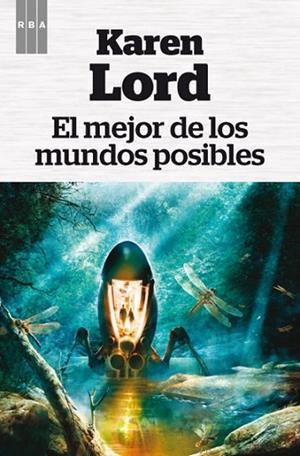 MEJOR DE LOS MUNDOS POSIBLES, EL | 9788490065129 | LORD, KAREN | Llibreria Drac - Llibreria d'Olot | Comprar llibres en català i castellà online