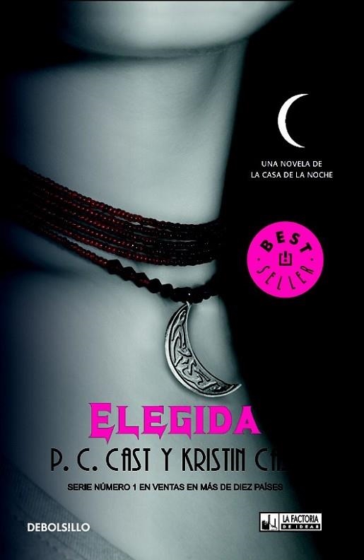 ELEGIDA | 9788490181256 | CAST, PC;CAST, KRISTIN | Llibreria Drac - Llibreria d'Olot | Comprar llibres en català i castellà online