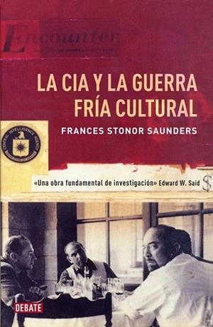 CIA Y LA GUERRA FRIA CULTURAL, LA | 9788499922362 | STONOR, FRANCES | Llibreria Drac - Llibreria d'Olot | Comprar llibres en català i castellà online