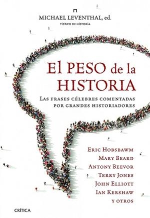 PESO DE LA HISTORIA, EL | 9788498923575 | LEVENTHAL, MICHAEL | Llibreria Drac - Llibreria d'Olot | Comprar llibres en català i castellà online