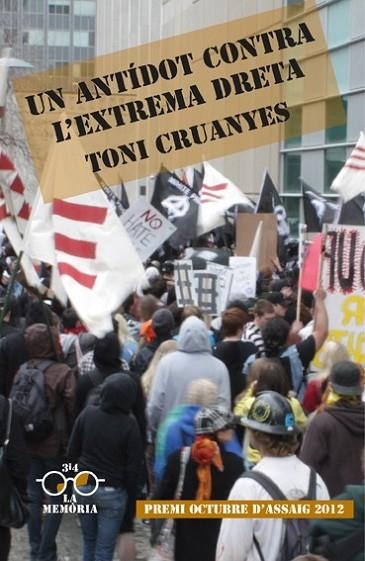 ANTIDOT CONTRA L'EXTREMA DRETA, UN | 9788475029184 | CRUANYES, TONI | Llibreria Drac - Librería de Olot | Comprar libros en catalán y castellano online