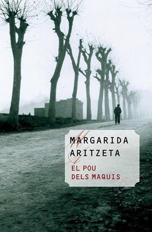 POU DELS MAQUIS, EL | 9788490340462 | ARITZETA, MARGARIDA | Llibreria Drac - Librería de Olot | Comprar libros en catalán y castellano online