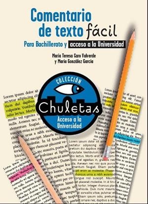 COMENTARIO DE TEXTO FACIL PARA BACHILLERATO Y ACCESO A LA UNIVERSIDAD | 9788467039436 | CARO, MARIA TERESA;GONZALEZ, MARIA | Llibreria Drac - Librería de Olot | Comprar libros en catalán y castellano online