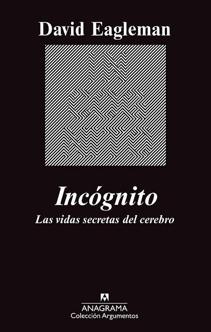 INCOGNITO | 9788433963512 | EAGLEMAN, DAVID | Llibreria Drac - Llibreria d'Olot | Comprar llibres en català i castellà online