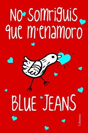 NO SOMRIGUIS QUE M'ENAMORO ( BON DIA PRINCESA 2 ) | 9788466416245 | BLUE JEANS | Llibreria Drac - Llibreria d'Olot | Comprar llibres en català i castellà online