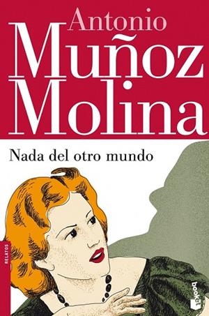 NADA DEL OTRO MUNDO | 9788432214899 | MUÑOZ MOLINA, ANTONIO | Llibreria Drac - Llibreria d'Olot | Comprar llibres en català i castellà online