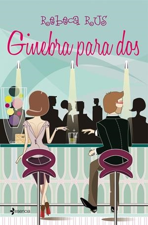 GINEBRA PARA DOS | 9788408038559 | RUS, REBECA | Llibreria Drac - Llibreria d'Olot | Comprar llibres en català i castellà online