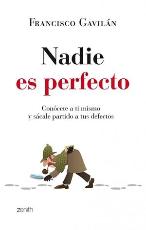 NADIE ES PERFECTO | 9788408035589 | GAVILAN, FRANCISCO | Llibreria Drac - Llibreria d'Olot | Comprar llibres en català i castellà online