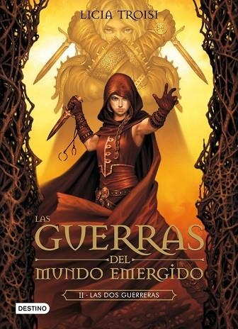 GUERRAS DEL MUNDO EMERGIDO II. LAS DOS GUERRERAS, LAS | 9788408037330 | TROISI, LICIA | Llibreria Drac - Librería de Olot | Comprar libros en catalán y castellano online