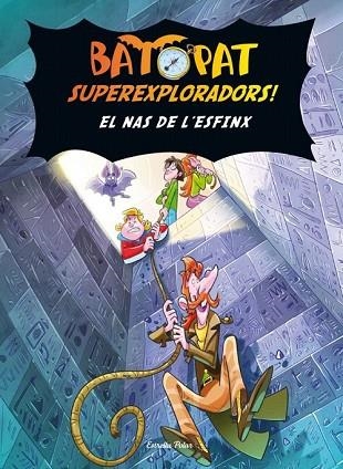 NAS DE L'ESFINX, EL | 9788499325651 | BAT PAT | Llibreria Drac - Llibreria d'Olot | Comprar llibres en català i castellà online