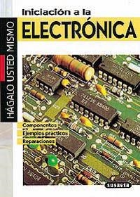 INICIACION A LA ELECTRONICA | 9788430575190 | Llibreria Drac - Llibreria d'Olot | Comprar llibres en català i castellà online