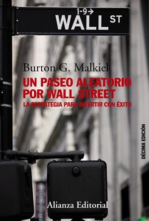 PASEO ALEATORIO POR WALL STREET, UN | 9788420674469 | MALKIEL, BURTON G. | Llibreria Drac - Llibreria d'Olot | Comprar llibres en català i castellà online