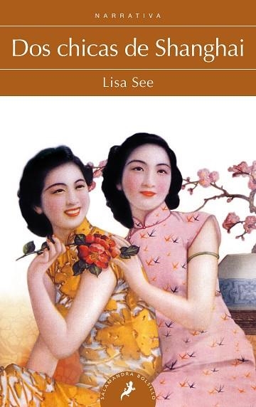 DOS CHICAS DE SHANGHAI | 9788498385120 | SEE, LISA | Llibreria Drac - Llibreria d'Olot | Comprar llibres en català i castellà online