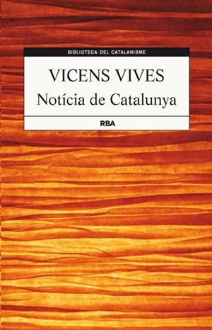 NOTICIA DE CATALUNYA | 9788482646237 | VIVES, JAUME VICENS | Llibreria Drac - Llibreria d'Olot | Comprar llibres en català i castellà online