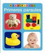 PRIMERES PARAULES | 9788424644222 | VV.AA. | Llibreria Drac - Librería de Olot | Comprar libros en catalán y castellano online